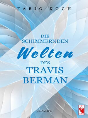 cover image of Die schimmernden Welten des Travis Berman